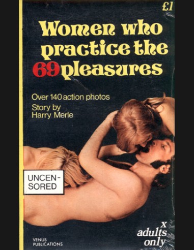 Women Who Practice The 69 Pleasures