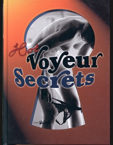 Hot Voyeur Secrets By Martin Sigrist