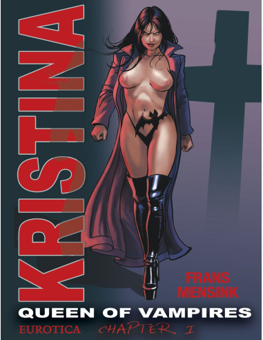 Kristina, Queen of Vampires Vol. 1 by Frank Mensink